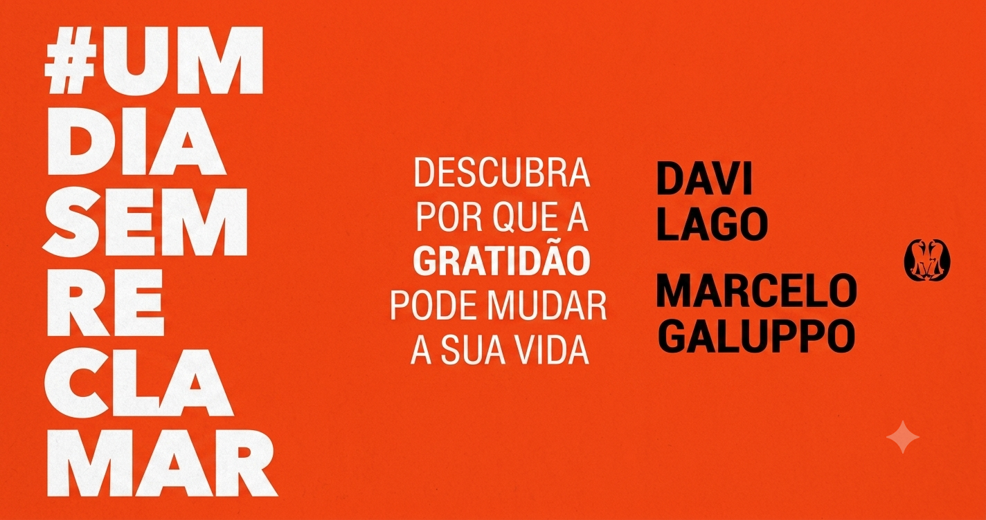 Um Dia Sem Reclamar transforme sua vida pela gratidão